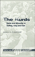 The Kurds: State and Minority in Turkey, Iraq, and Iran