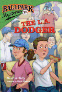 The L.A. Dodger - Kelly, David A