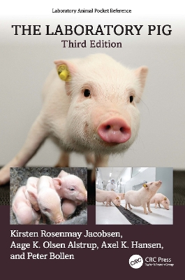 The Laboratory Pig - Rosenmay Jacobsen, Kirsten, and Olsen Alstrup, Aage K, and K Hansen, Axel