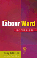 The Labour Ward Handbook