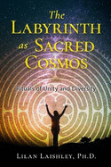 The Labyrinth as Sacred Cosmos