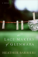 The Lace Makers of Glenmara