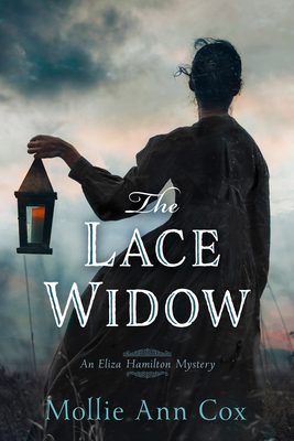 The Lace Widow - Cox, Mollie Ann