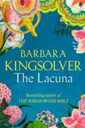 The Lacuna - Kingsolver, Barbara