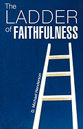 The Ladder of Faithfulness