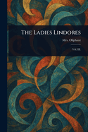 The Ladies Lindores