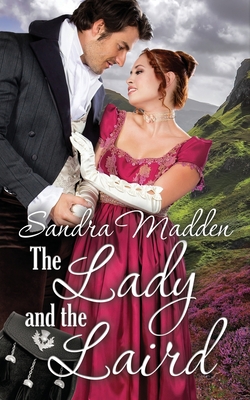 The Lady and the Laird - Madden, Sandra