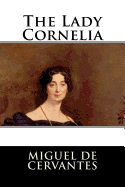 The Lady Cornelia