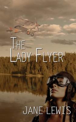 The Lady Flyer - Lewis, Jane