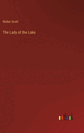 The Lady of the Lake