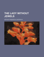 The Lady Without Jewels