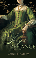 The Lady's Defiance