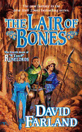 The Lair of Bones: The Fourth Book of the Runelords