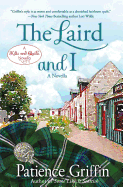 The Laird and I: A Kilts and Quilts of Whussendale Novella