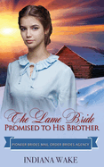 The Lame Bride Promised to His Brother
