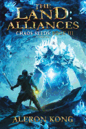 The Land: Alliances 2: A Litrpg Saga
