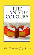 The Land of Colours: The Adventures of Zackob