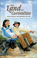 The Land of Curiosities: Adventures in Yellowstone, 1871-1872: The EcoSeekers Collection Book One