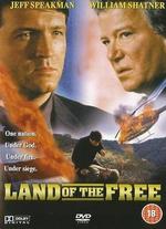 The Land of the Free - Jerry Jameson