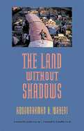 The Land Without Shadows