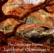 The Landscape Diaries: Garden of Obsession