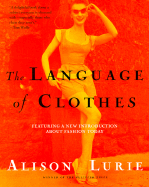 The Language of Clothes - Lurie, Alison