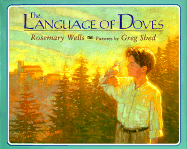 The Language of Doves - Wells, Rosemary