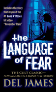 The Language of Fear: Stories