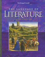 The Language of Literature: British Literature - Applebee, Arthur N, and Bermudez, Andrea B, and Blau, Sheridan