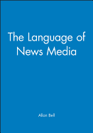 The Language of News Media