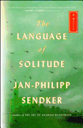 The Language of Solitude: A Novelvolume 2