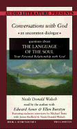 The Language of the Soul: Your Personal Relationship with God