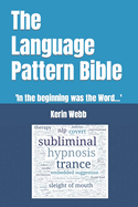 The Language Pattern Bible: 'In the beginning was the Word...'