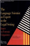 The Language Scientist as Expert in the Legal Setting