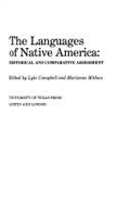 The Languages of Native America: Historical and Comparative Assessment - Campbell, Lyle (Editor), and Mithun, Marianne (Editor)