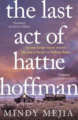 The Last Act of Hattie Hoffman - Mejia, Mindy