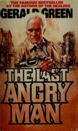 The Last Angry Man - Green, Gerald