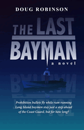 The Last Bayman