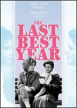 The Last Best Year - John Erman