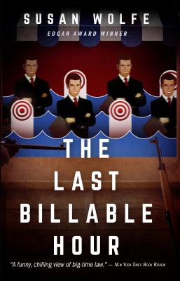 The Last Billable Hour - Wolfe, Susan