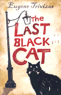 The Last Black Cat