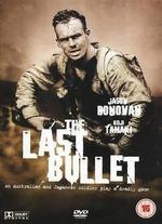 The Last Bullet - Michael Pattinson