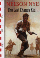 The Last Chance Kid