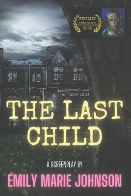 The Last Child - Johnson, Emily Marie