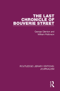 The Last Chronicle of Bouverie Street: On the Closure of the "News Chronicle" and the "Star"