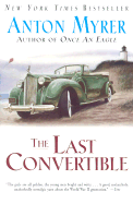 The Last Convertible - Myrer, Anton