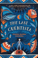 The Last Cuentista: Winner of the Newbery Medal
