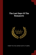 The Last Days Of The Romanovs