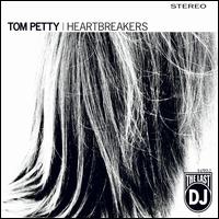 The Last DJ [LP] - Tom Petty & the Heartbreakers