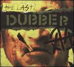 The Last Dubber